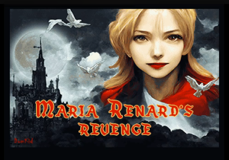 Maria Renard’s Revenge